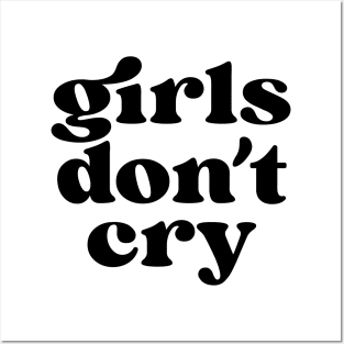 Girls don't cry Posters and Art